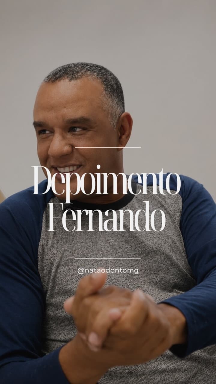 Fernando, paciente da Nata Odontologia