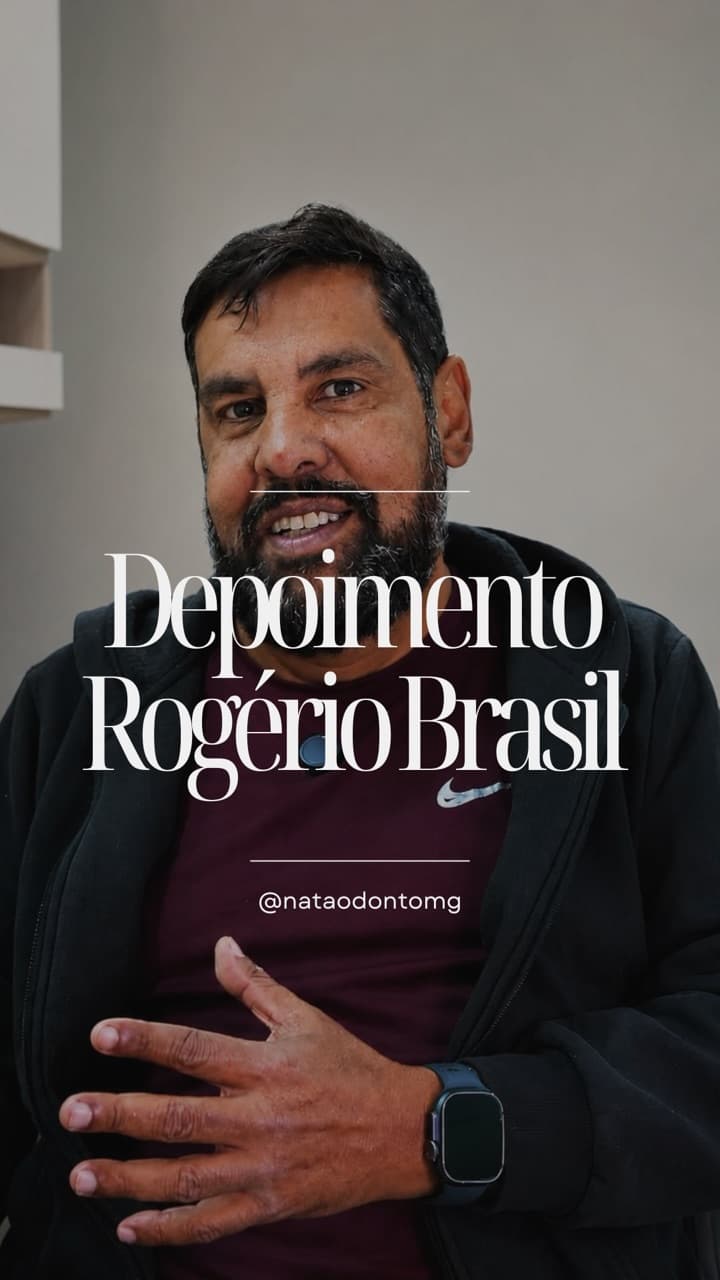 Rogério Brasil, paciente da Nata Odontologia